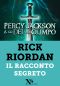 [Percy Jackson and the Olympians 4.60] • Il Racconto Segreto